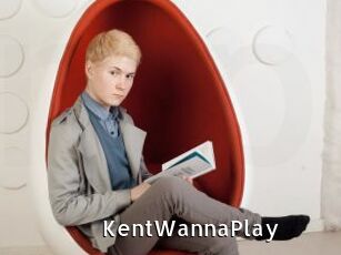 KentWannaPlay