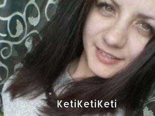 KetiKetiKeti