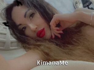 KimanaMe