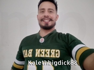 Kalethbigdick88