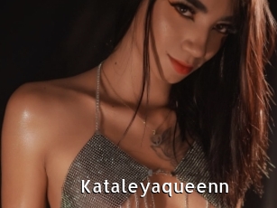 Kataleyaqueenn
