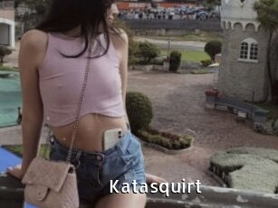 Katasquirt