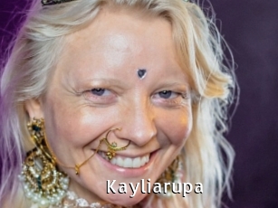 Kayliarupa