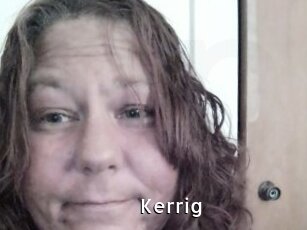 Kerrig
