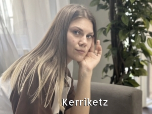 Kerriketz