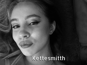 Kettesmitth