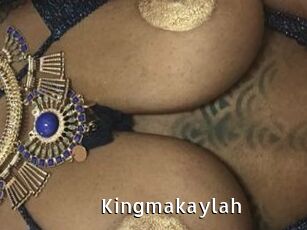 Kingmakaylah