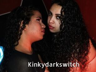 Kinkydarkswitch