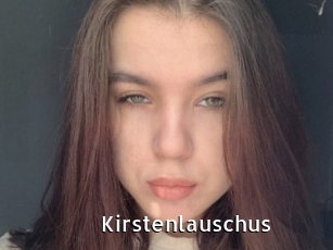 Kirstenlauschus
