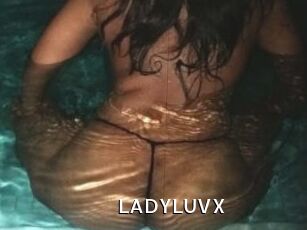 LADYLUVX
