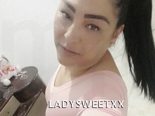 LADYSWEETXX