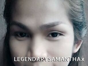 LEGENDARYSAMANTHAx