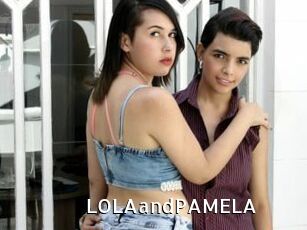 LOLAandPAMELA