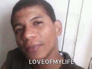 LOVEOFMYLIFE