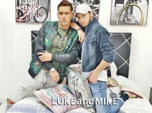 LUKEandMIKE