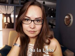La_la_Lana