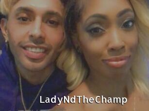 LadyNdTheChamp