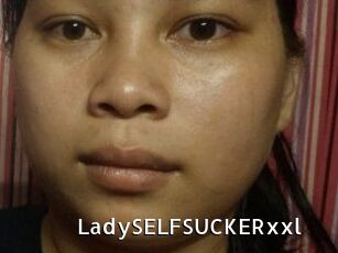 LadySELFSUCKERxxl