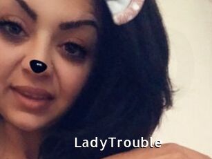 LadyTrouble