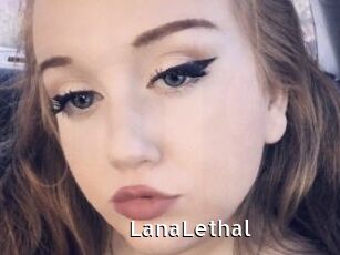 LanaLethal