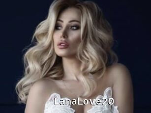 LanaLove20