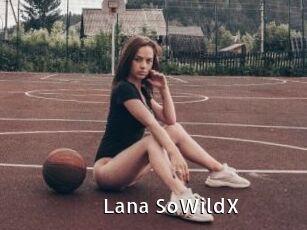 Lana_SoWildX