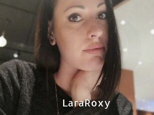 LaraRoxy