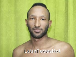 LatinTevesHot