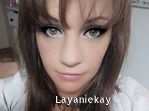 Layaniekay