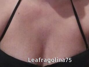 Leafragolina75