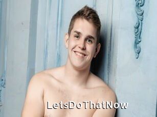 LetsDoThatNow