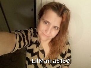 LilMama5150
