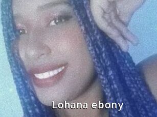 Lohana_ebony