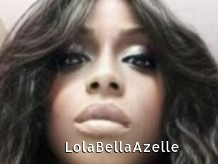 LolaBellaAzelle