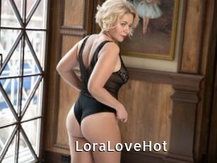 LoraLoveHot