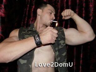 Love2DomU