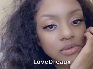 LoveDreaux