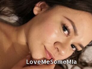 LoveMeSomeMIa
