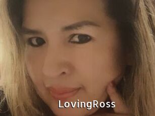 LovingRoss