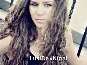 LustDayNight