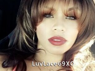 LuvLace69XO