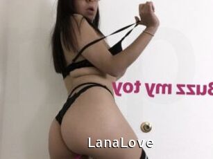 _LanaLove
