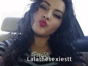 Lalathesexiestt