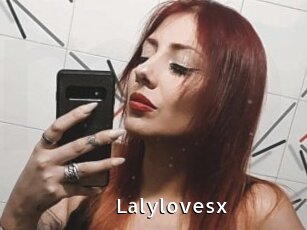 Lalylovesx