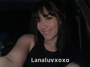 Lanaluvxoxo