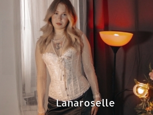 Lanaroselle