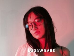 Lanawaves