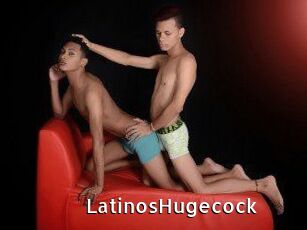 LatinosHugecock