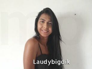 Laudybigdik