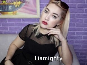 Liamighty